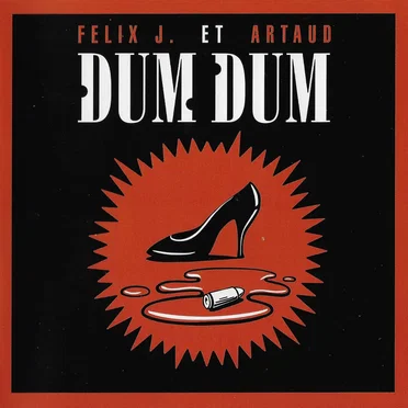 Dum Dum by Felix J. et Artaud - album cover