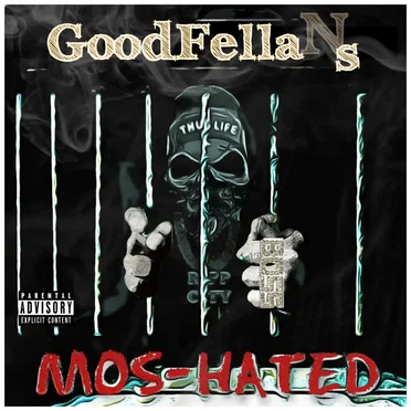 GoodFellaNs by Mos‐Hated - album cover