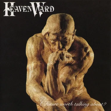 A Future Worth Talking About? by Heavenward - album cover