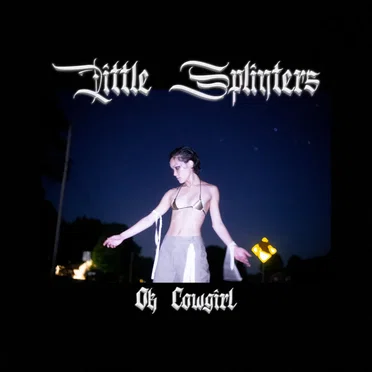 Little Splinters by Ok Cowgirl - album cover