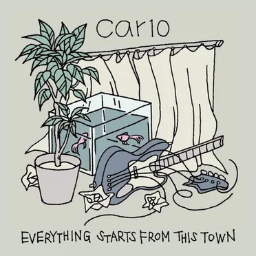 Everything Starts From This Town by Car10 - album cover