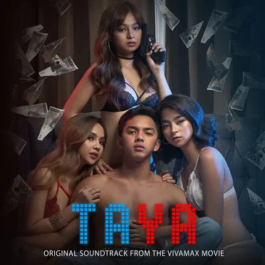 Taya (Original Soundtrack From "The Vivamax Movie") by Various Artists - album cover