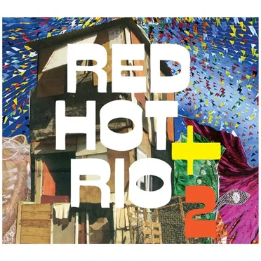 Red Hot + Rio 2 by Various Artists - album cover