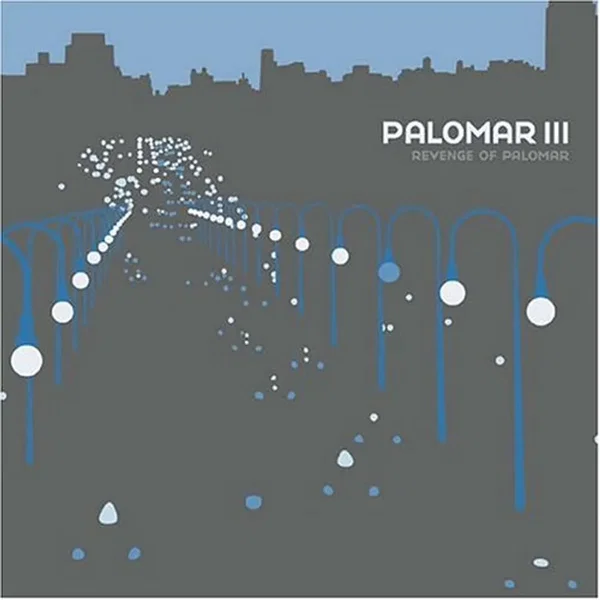 Palomar III: The Revenge of Palomar