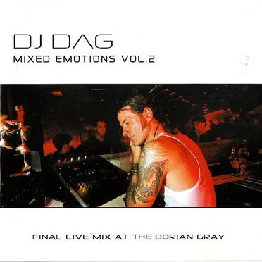 Mixed Emotions, Volume 2: Final Live Mix at the Dorian Gray