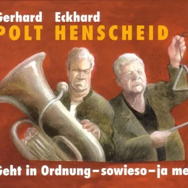 Geht in Ordnung – sowieso – ja mei by Gerhard Polt - album cover