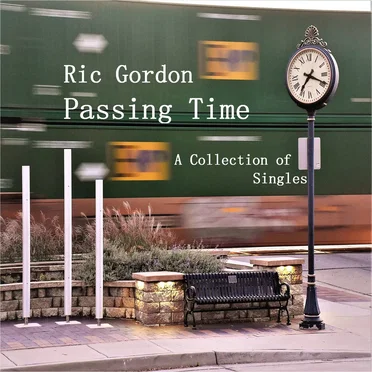 Passing Time: A Collection of Singles