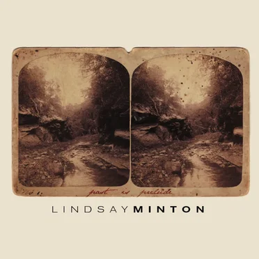 Past is Prelude by Lindsay Minton - album cover