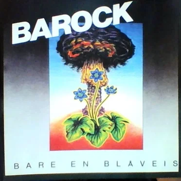 Bare En Blåveis by Barock - album cover