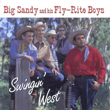 Swingin' West by Big Sandy and His Fly-Rite Boys - album cover