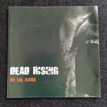 On the Floor by Dead Rising - album cover