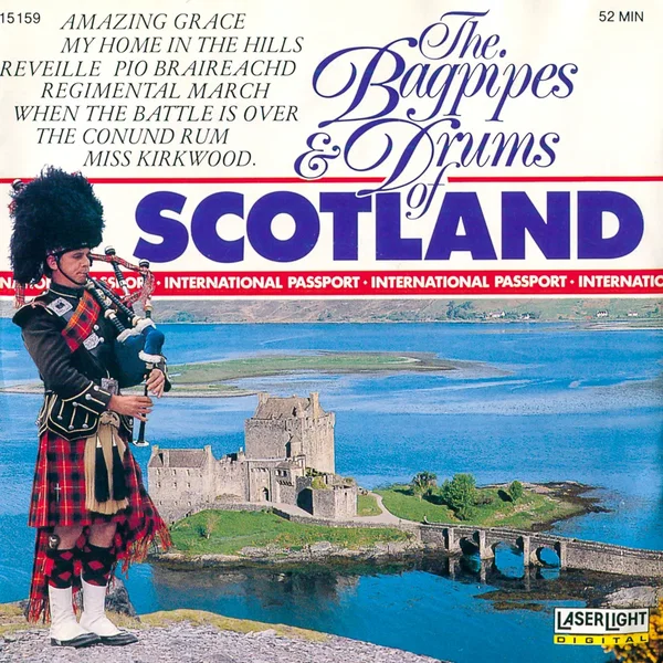 The Bagpipes & Drums of Scotland