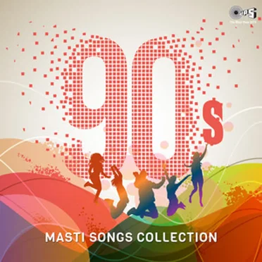 Masti Songs Collection: 90s by Various Artists - album cover