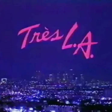 Très LA