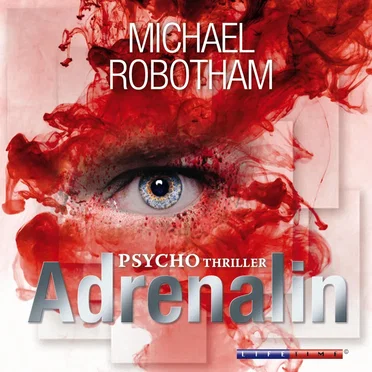 Adrenalin by Michael Robotham - album cover