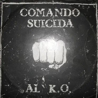 Al K.O. by Comando Suicida - album cover