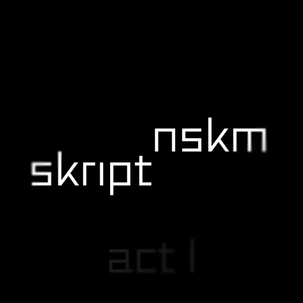 skript act I