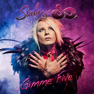 Gimme Five by Stala & SO. - album cover