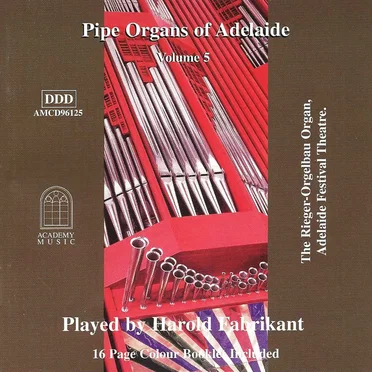 Pipe Organs of Adelaide, Volume 5