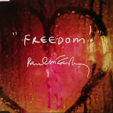 Freedom / From a Lover to a Friend