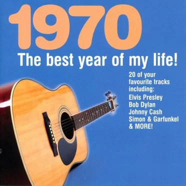 1970: The Best Year of My Life! by Various Artists - album cover