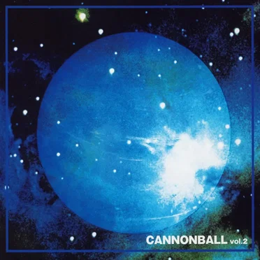 CANNONBALL vol.2 by Various Artists - album cover