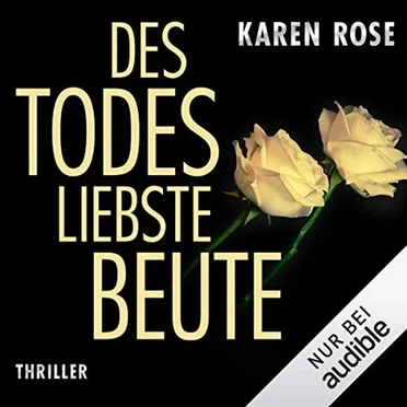 Des Todes liebste Beute by Karen Rose - album cover