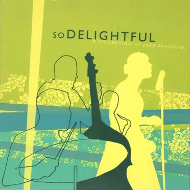 So Delightful by Various Artists - album cover
