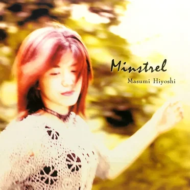 Minstrel by 日吉真澄 - album cover