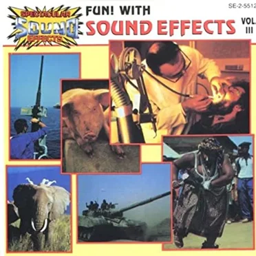 Fun! With Sound Effects, Volume 3 by [no artist] - album cover