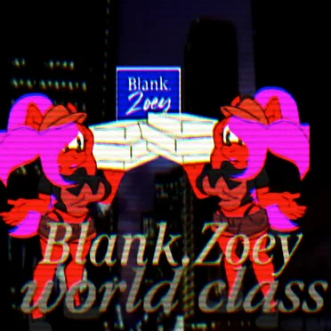 World class remake by Blank.Zoey - album cover