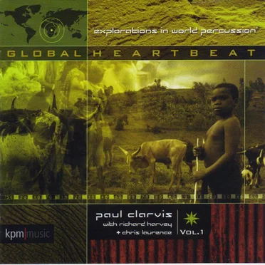 Global Heartbeat, Volume 1 by Paul Clarvis - album cover