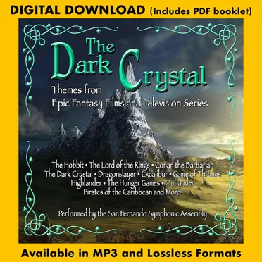 The Dark Crystal: Themes From Epic Fantasy Films and Television Series