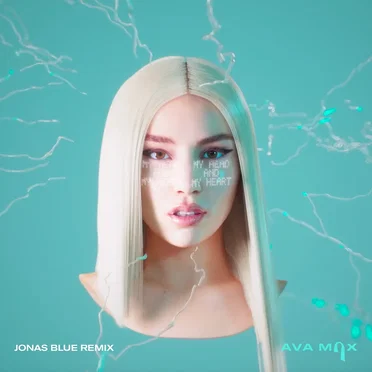 My Head and My Heart (Jonas Blue remix)