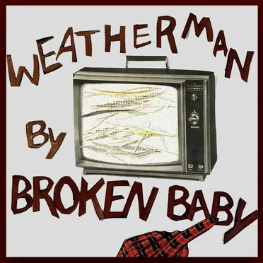 Weatherman by Broken Baby - album cover