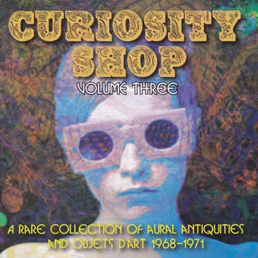 Curiosity Shop: Volume Three by Various Artists - album cover