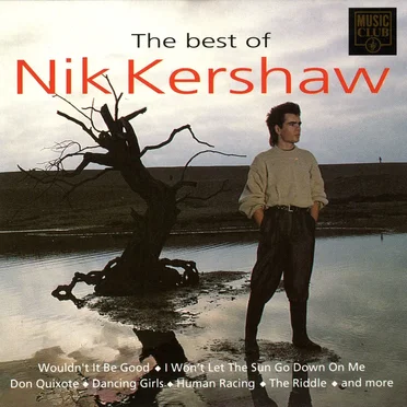 The Best of Nik Kershaw