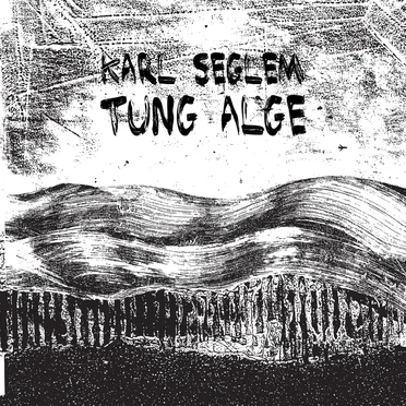 Tung alge (Arduous Algae)