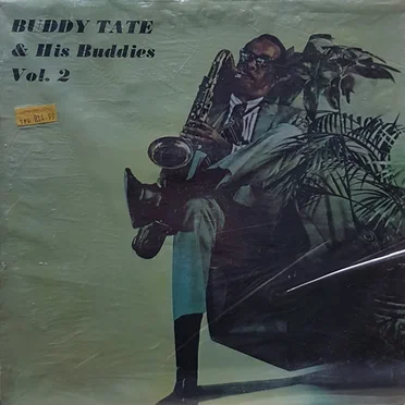 Buddy Tate & His Buddies, Vol.2