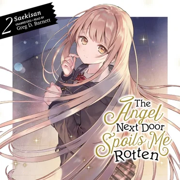 The Angel Next Door Spoils Me Rotten 2 by Saekisan - album cover