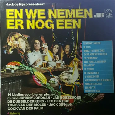 Jack de Nijs presenteert: En we nemen er nog een: 14 liedjes voor bier en plezier by Various Artists - album cover