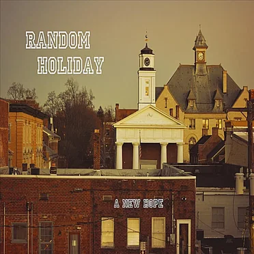 A New Hope by Random Holiday - album cover