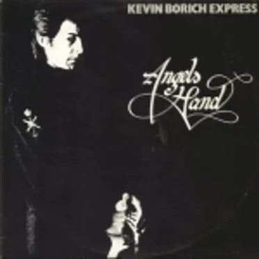 Angels Hand by Kevin Borich Express - album cover
