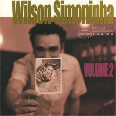 Volume 2 by Wilson Simoninha - album cover