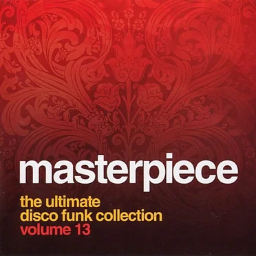 Masterpiece Volume 13 - The Ultimate Disco Funk Collection by Various Artists - album cover