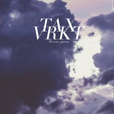 Lauras peace by TAX VRKT - album cover