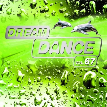 Dream Dance, Vol. 67 by Various Artists - album cover