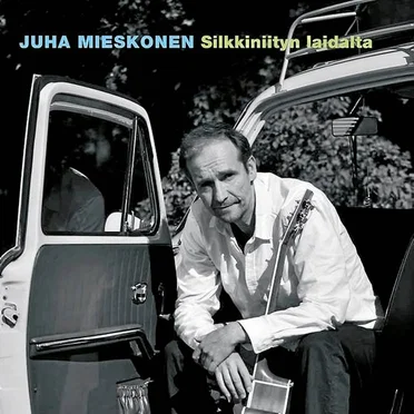 Silkkiniityn laidalla by Juha Mieskonen - album cover