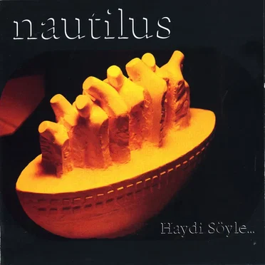 Haydi Söyle by Nautilus - album cover