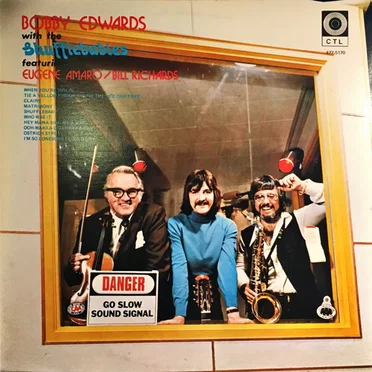 Bobby Edwards With the Shufflebabies Featuring Eugene Amaro/Bill Richards